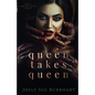 Queen Takes Queen - Paperback