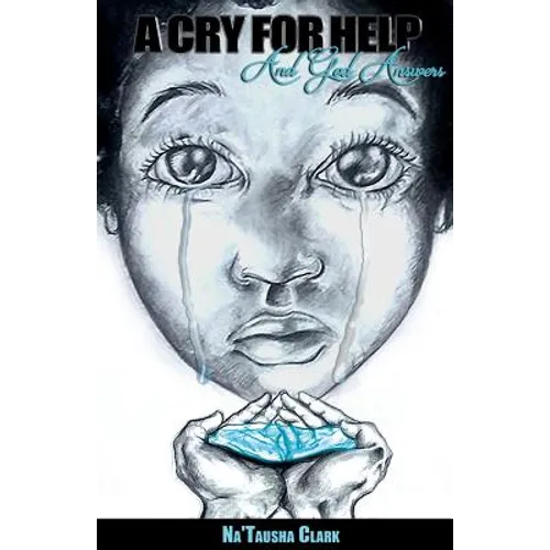 A Cry For Help: And God Answers - Paperback