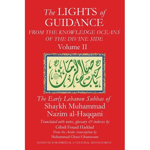 The Lights of Guidance from the Knowledge Oceans of the Divine Side, Volume 2 - Paperback