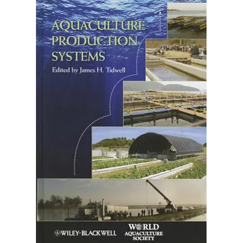 Aquaculture Production Systems - Hardcover
