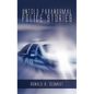 Untold Paranormal Police Stories - Paperback