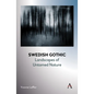 Swedish Gothic: Landscapes of Untamed Nature - Paperback