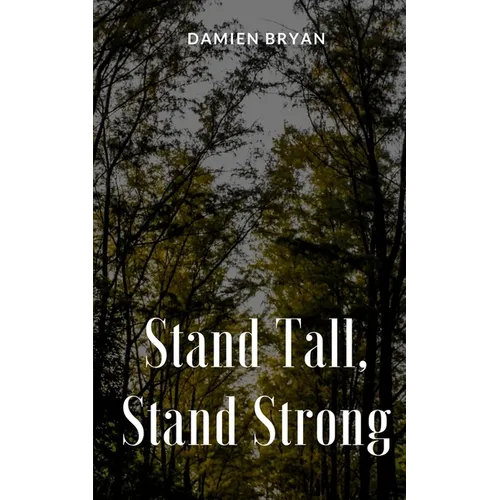 Stand Tall, Stand Strong - Paperback