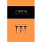 Hebrews: A Call to Commitment - Paperback
