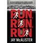 Run, Run, Run - Paperback