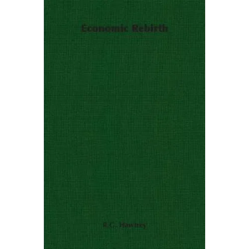 Economic Rebirth - Paperback