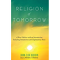 Religion of Tomorrow - Hardcover