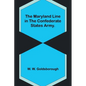 The Maryland Line in the Confederate States Army. - Paperback