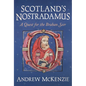 Scotland's Nostradamus: A Quest for the Brahan Seer - Hardcover
