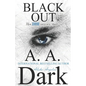 Black Out (24690 series, book 4) - Paperback
