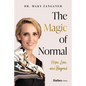 The Magic of Normal: Hope, Love and Beyond - Hardcover