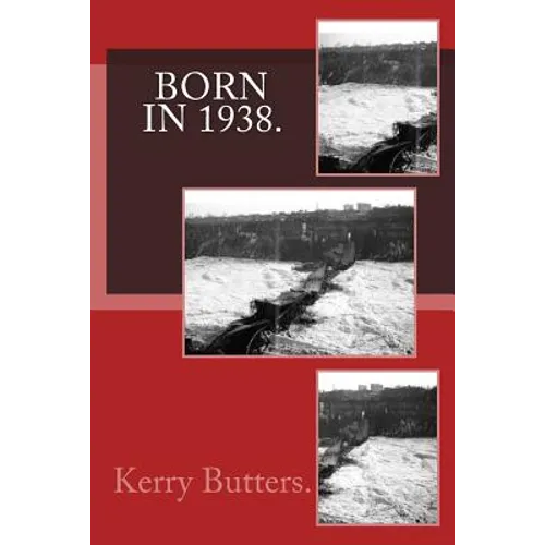 Born in 1938. Birthday Nostalgia. - Paperback