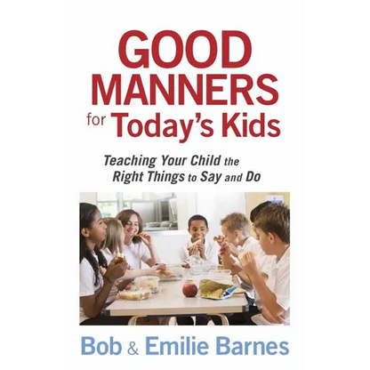 Good Manners for Today's Kids - Paperback