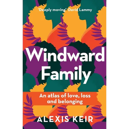 Windward Family: An atlas of love, loss and belonging - Paperback