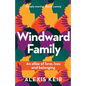Windward Family: An atlas of love, loss and belonging - Paperback