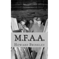 M.F.A.A.: The History of the Monuments, Fine Arts and Archives Program (Also Known as Monuments Men) - Paperback