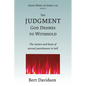 The Judgment God Desires to Withhold: The nature and basis of eternal punishment in hell - Paperback