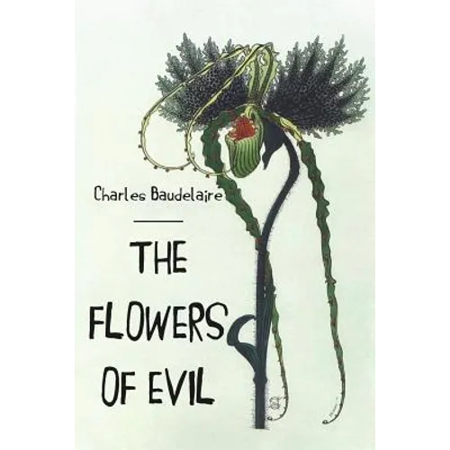 The Flowers of Evil - Paperback