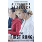 The First Rung - Paperback