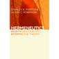 Hermeneutics: An Introduction to Interpretive Theory - Paperback