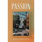 Passion - Hardcover