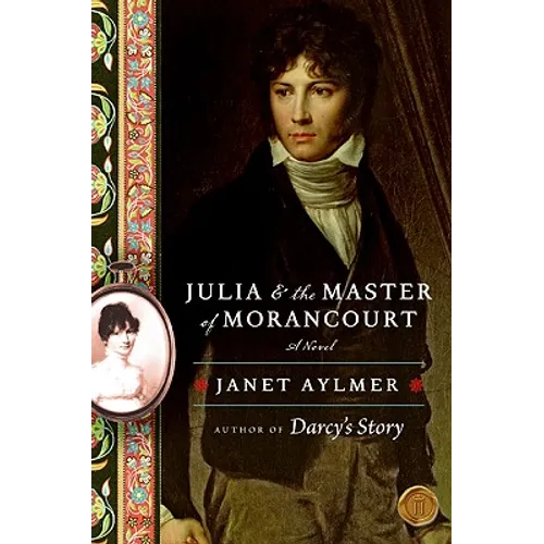 Julia and the Master of Morancourt - Paperback