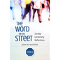 The Word on the Street, Year a: Sunday Lectionary Reflections - Paperback