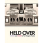 Held Over: Harold and Maude at The Westgate Theater (Second Edition): (Second Edition) - Paperback