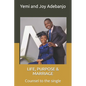 Life, Purpose & Marriage: Counsel to the single - Paperback