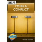 Help! I'm in a Conflict - Paperback