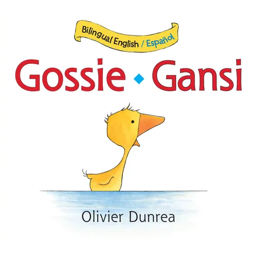 Gossie/Gansi: Bilingual English-Spanish - Board Book