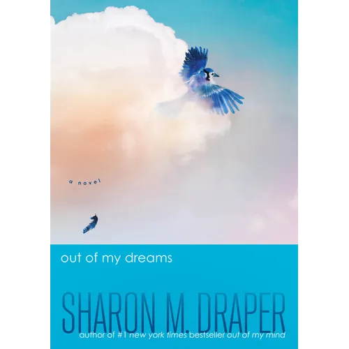 Out of My Dreams - Library Binding