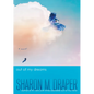 Out of My Dreams - Library Binding