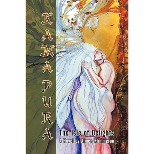 Kama Pura: The Isle of Delights - Paperback