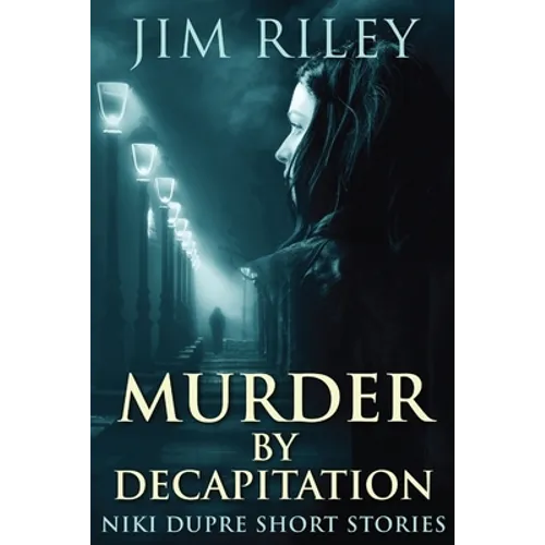 Murder By Decapitation - Paperback