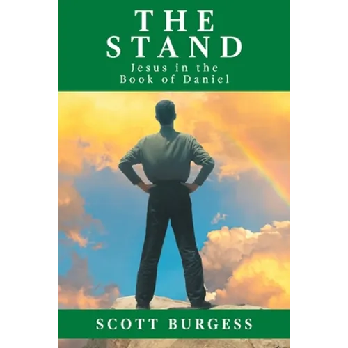 The Stand: Jesus in the Book of Daniel - Paperback