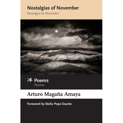 Nostalgias of November / Nostalgias de Noviembre: Poems / Poemas - Paperback