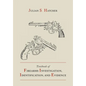 Textbook of Firearms Investigation, Identification and Evidence Together with the Textbook of Pistols and Revolvers - Paperback