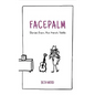 Facepalm - Paperback
