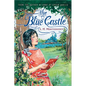The Blue Castle - Paperback