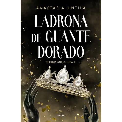 Ladrona de Guante Dorado / The Golden Gloved Thief - Paperback