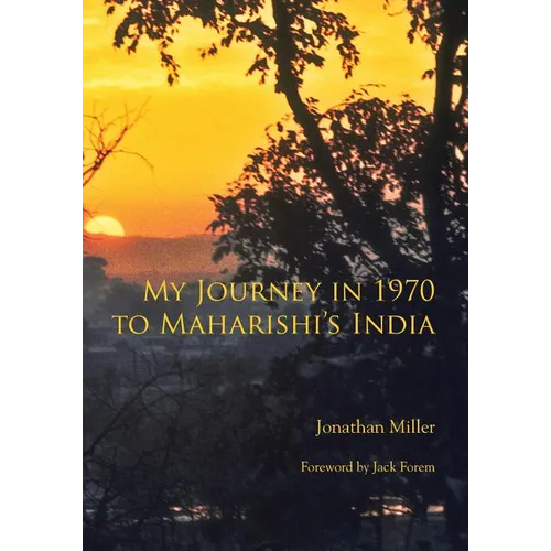 My Journey in 1970 to Maharishi's India - Paperback