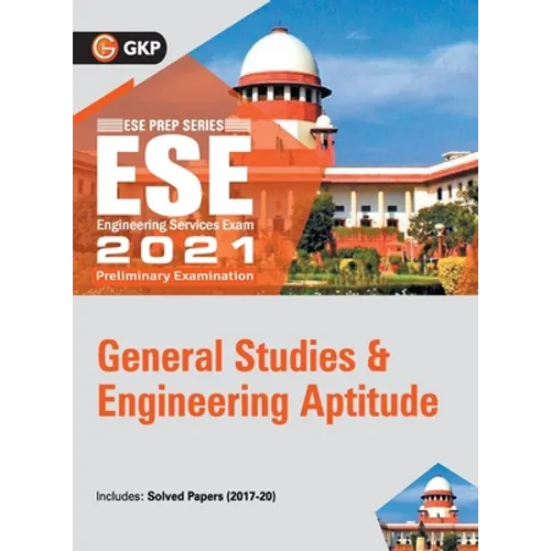 Upsc Ese 2021: General Studies & Engineering Aptitude Paper I - Guide - Paperback