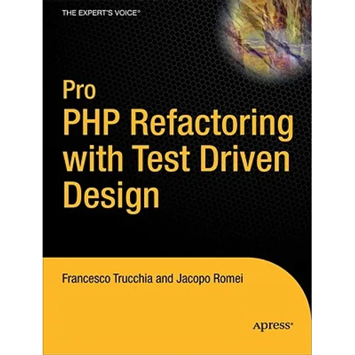 Pro PHP Refactoring - Paperback