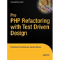 Pro PHP Refactoring - Paperback