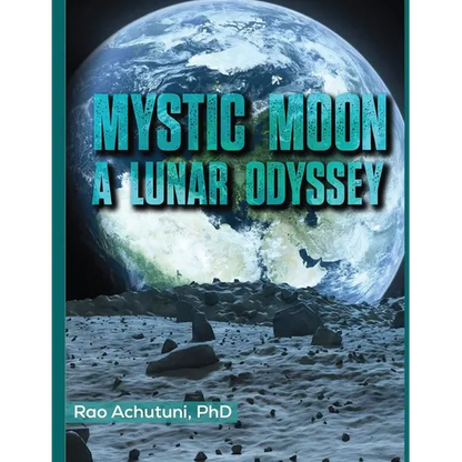 Mystic Moon: A Lunar Odyssey - Paperback