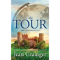 Tour: The Tour Series Book 1 - Hardcover