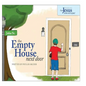 The Empty House Next Door: The Series: Can Jesus Come Out to Play? - Hardcover