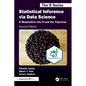 Statistical Inference via Data Science: A ModernDive into R and the Tidyverse - Paperback