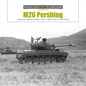 M26 Pershing: America's Medium/Heavy Tank in World War II and Korea - Hardcover